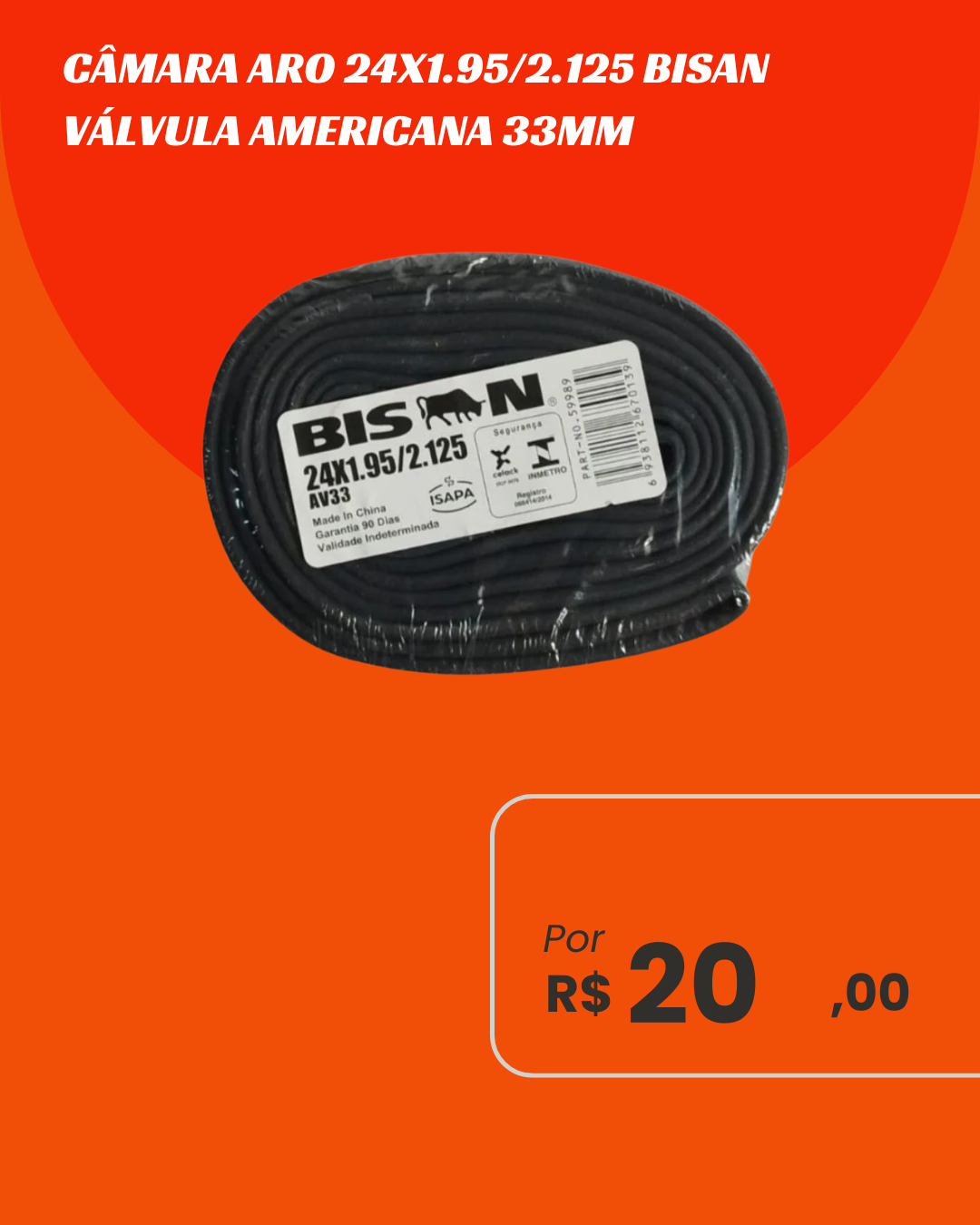Câmara de Ar Bicicleta Aro 24 Bison Válvula Schrader 33mm - Bico Grosso