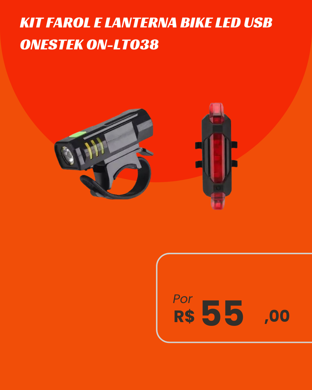 Kit Farol e Lanterna Bike LED USB Onestek ON-LT038 - Segurança Completa