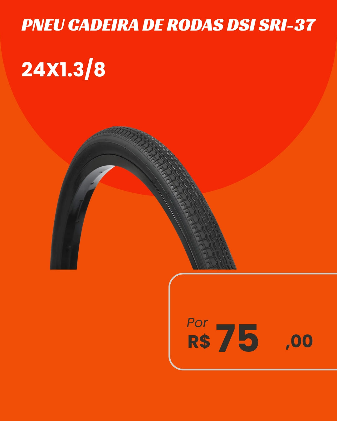 Pneu Cadeira de Rodas DSI SRI-37 - 24x1.3/8 - Conforto e Durabilidade