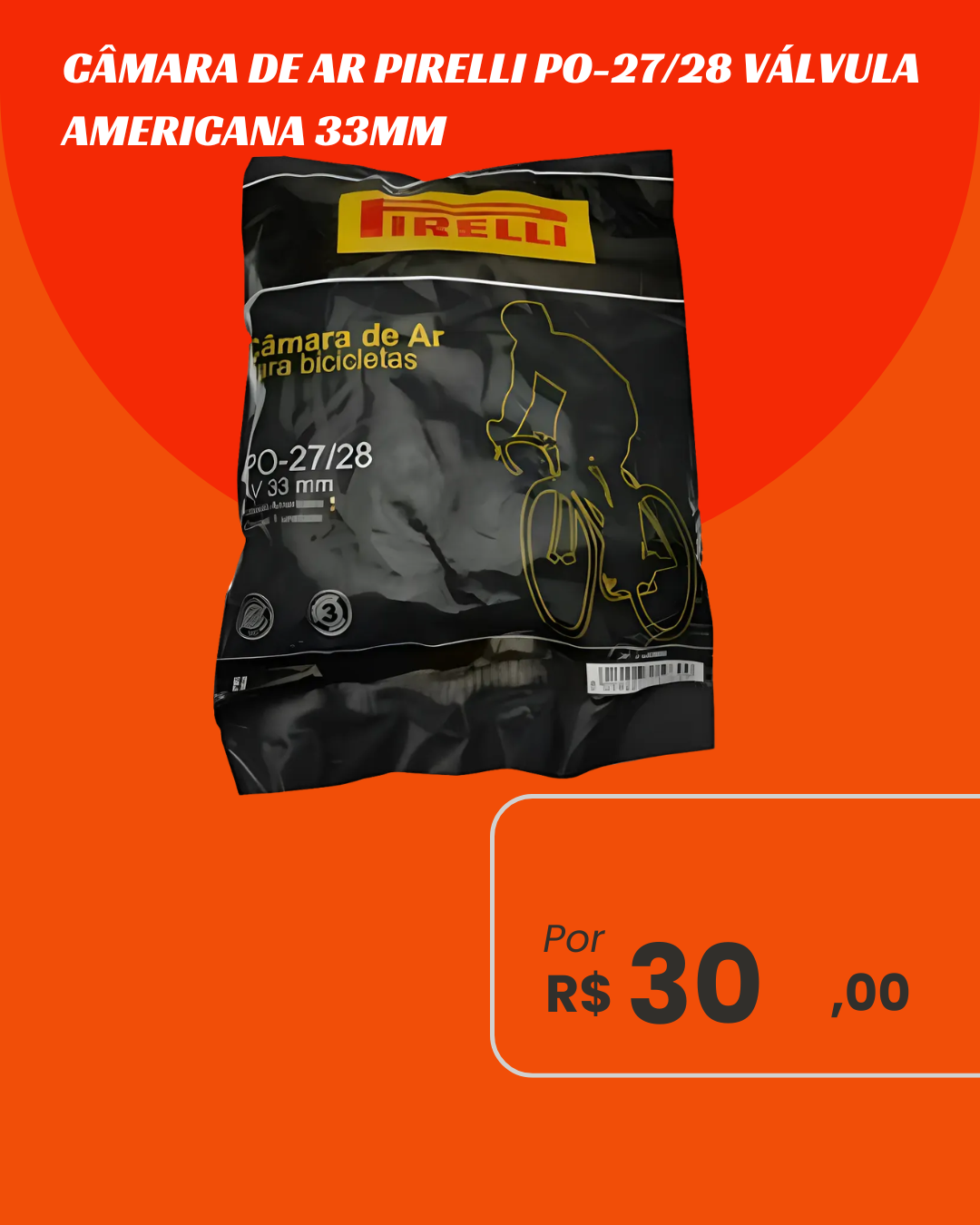 Câmara de Ar Bicicleta Clássica Aro 27/28 Pirelli PO Balão - Bico Grosso
