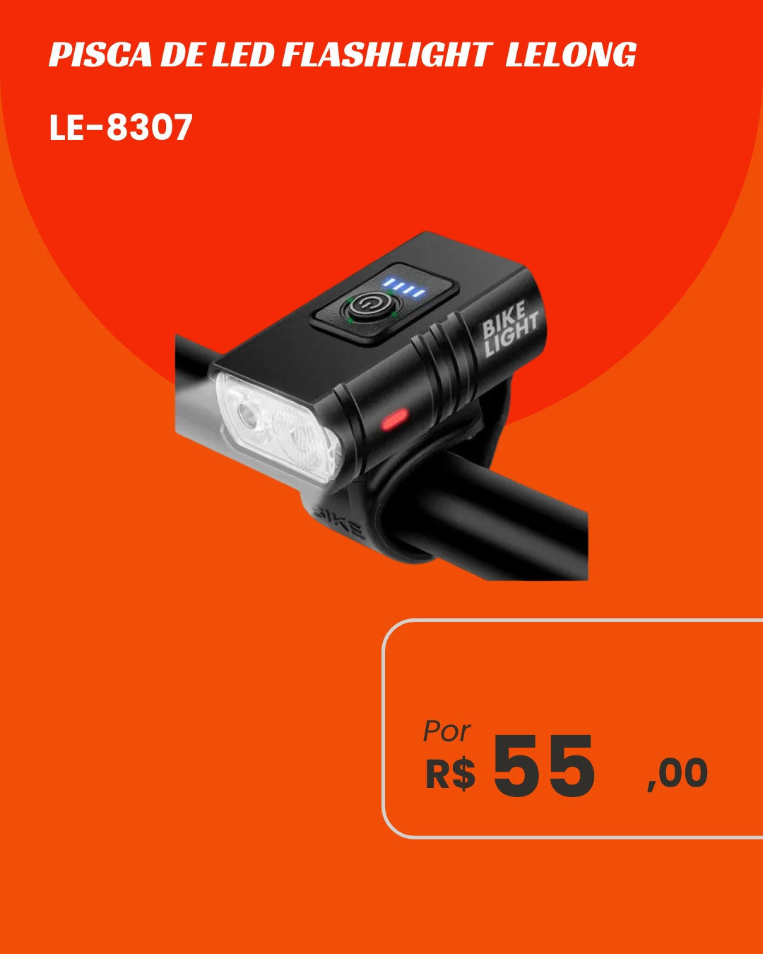 Pisca de LED Flashlight Lelong LE-8307 - Duplo LED e Indicador de Carga