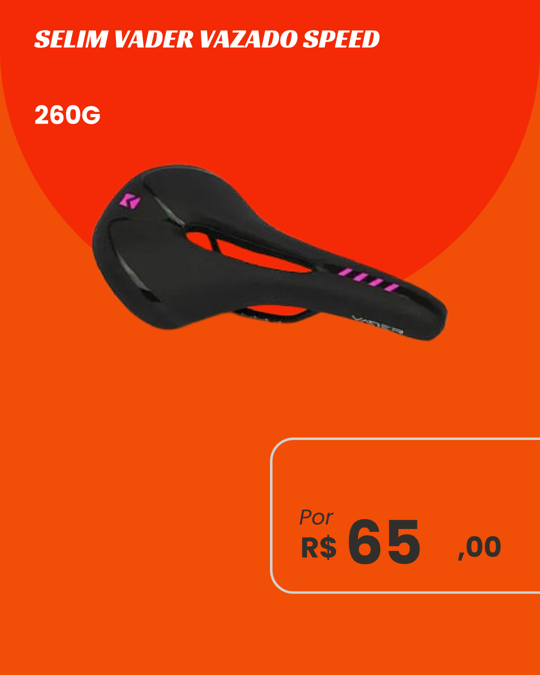Selim Vader Speed - Ultra Leve 260g e Design Aerodinâmico