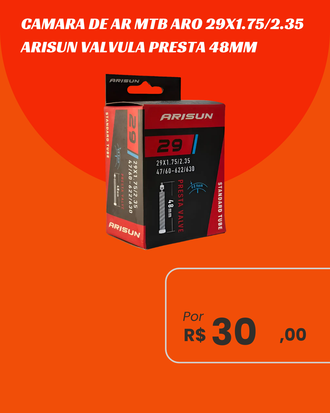 Câmara de Ar MTB Aro 29x1.75/2.35 Arisun Válvula Presta 48mm