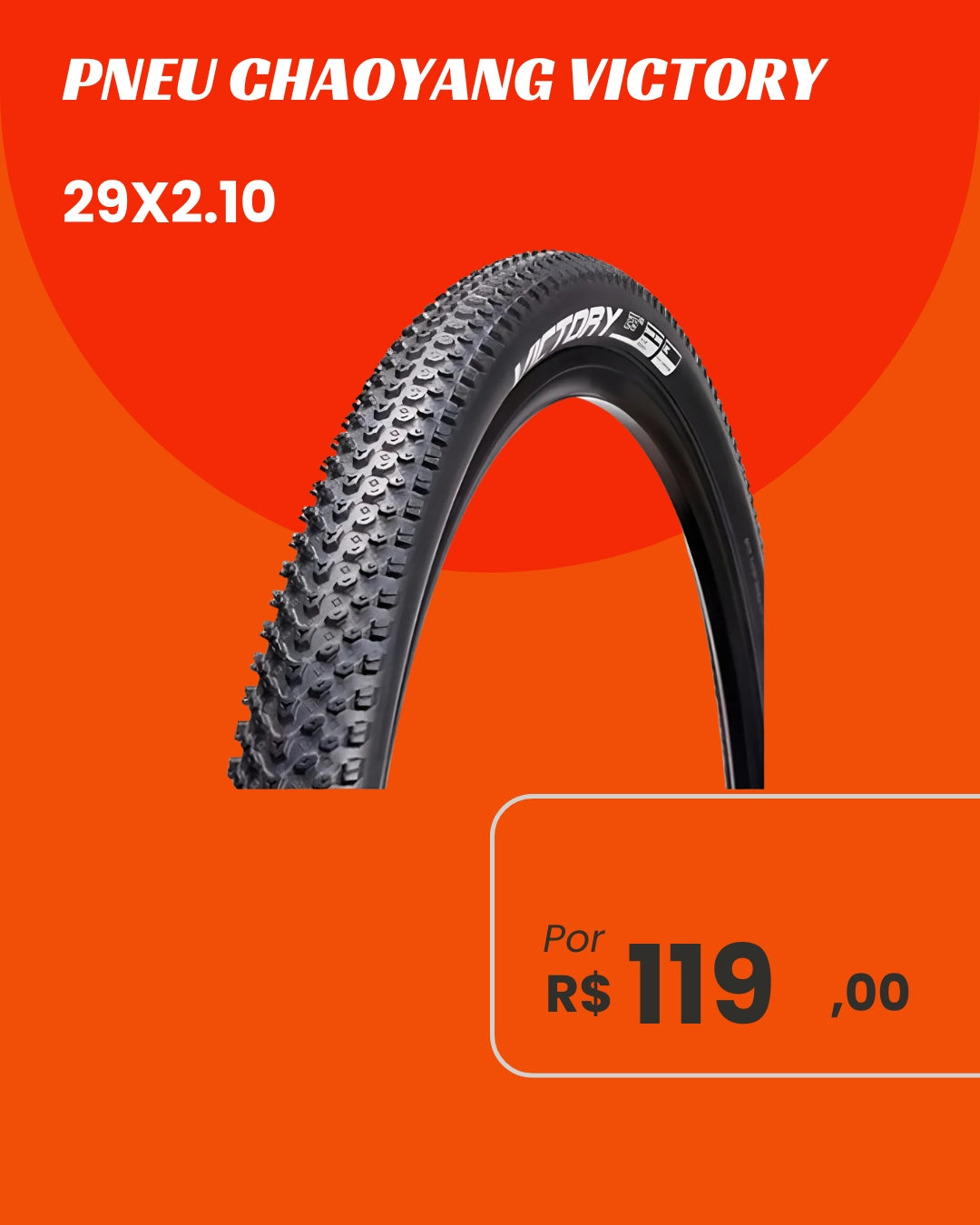 Pneu Chaoyang Victory 29x2.10 - Velocidade e Grip Superior