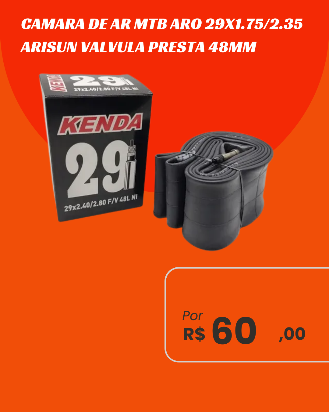 Câmara de Ar MTB Aro 29x2.40/2.80 Kenda MLD Válvula Presta 48mm