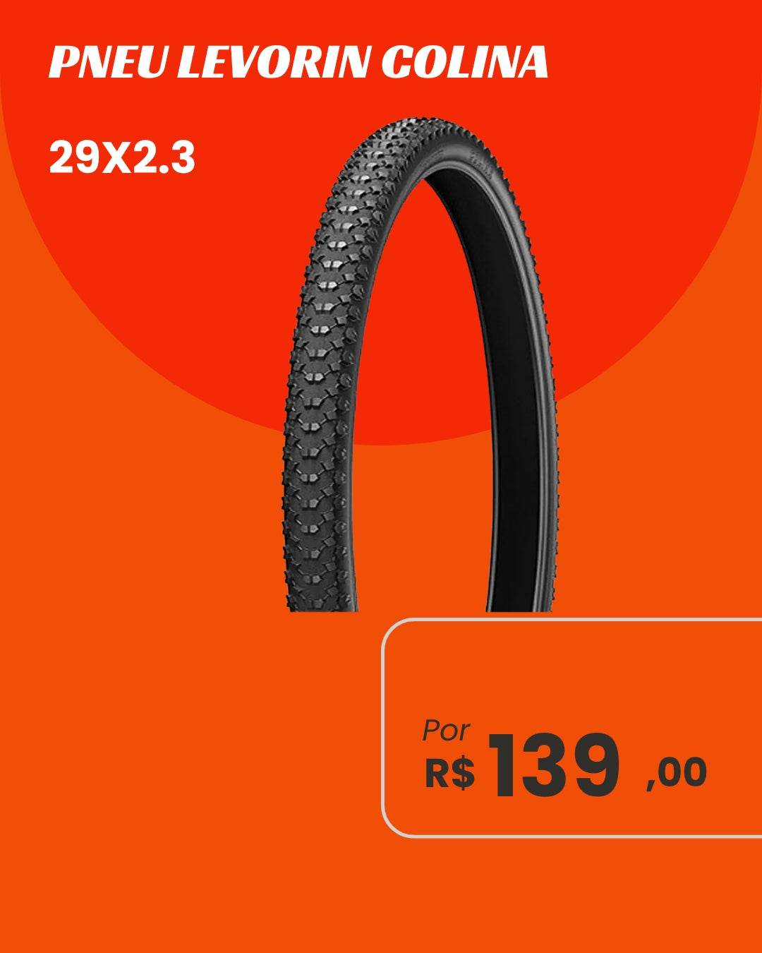 Pneu Levorin Colina 29x2.3 - Performance e Tração Brutal