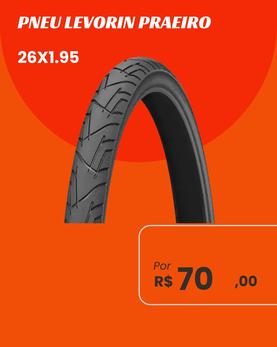 Pneu Levorin Praeiro 26x1.95 - Conforto e Alta Rodagem