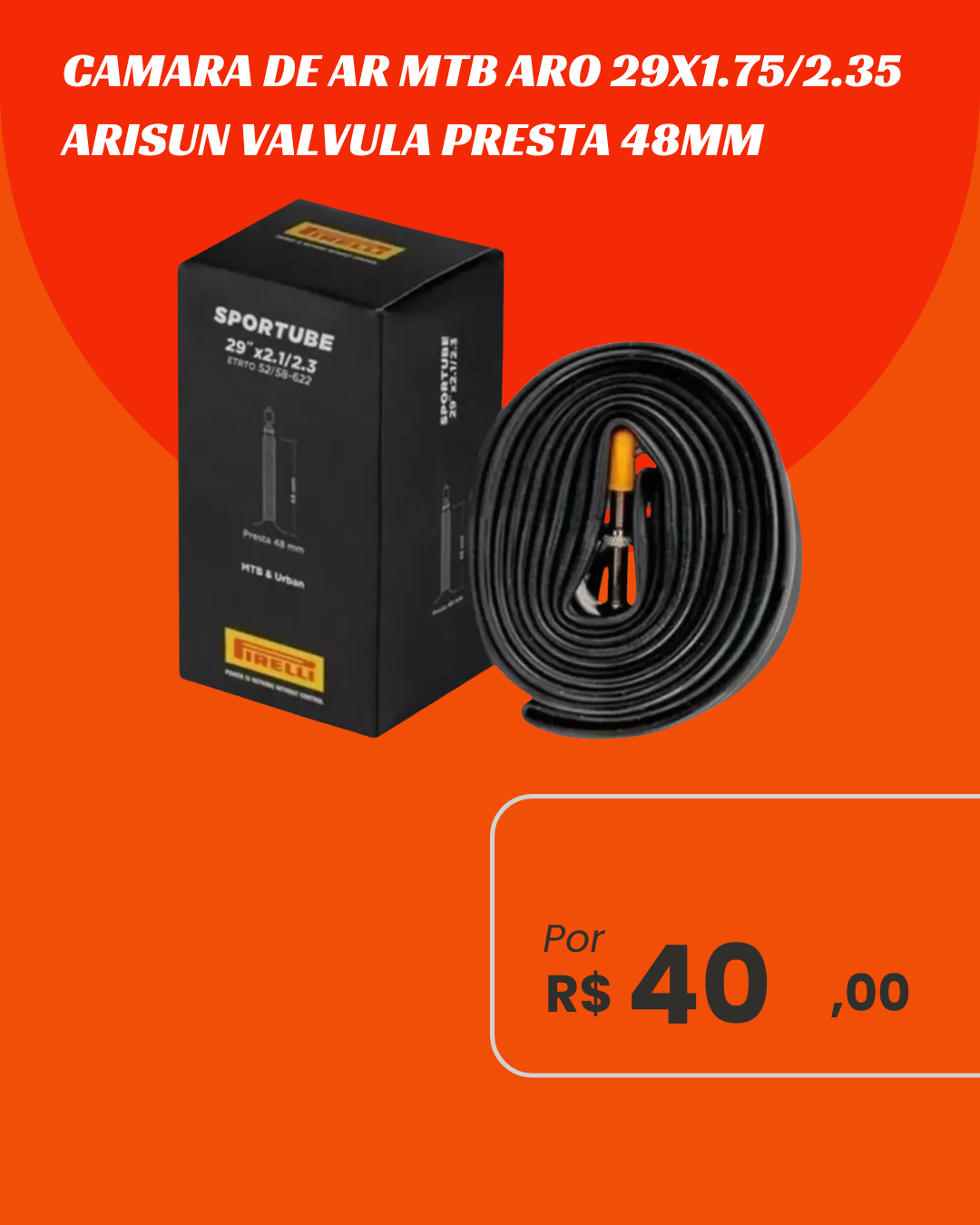 Câmara de Ar Pirelli Sportube 29x2.1/2.3 Válvula Presta 48mm
