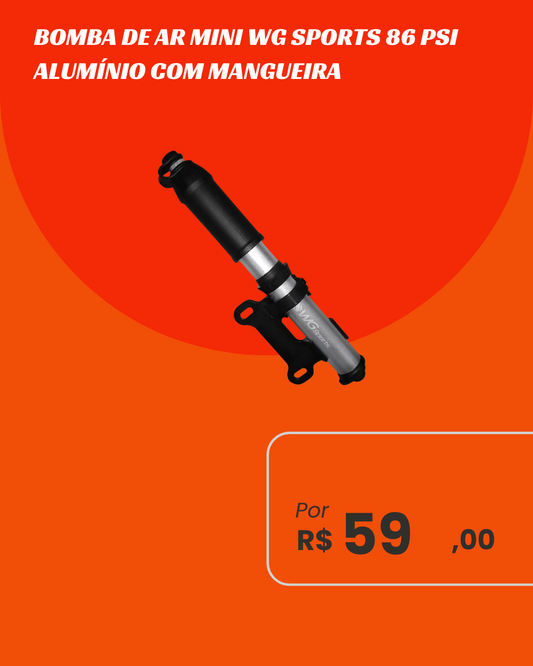 Mini Bomba de Ar WG Sports Alumínio 86 PSI com Mangueira Embutida